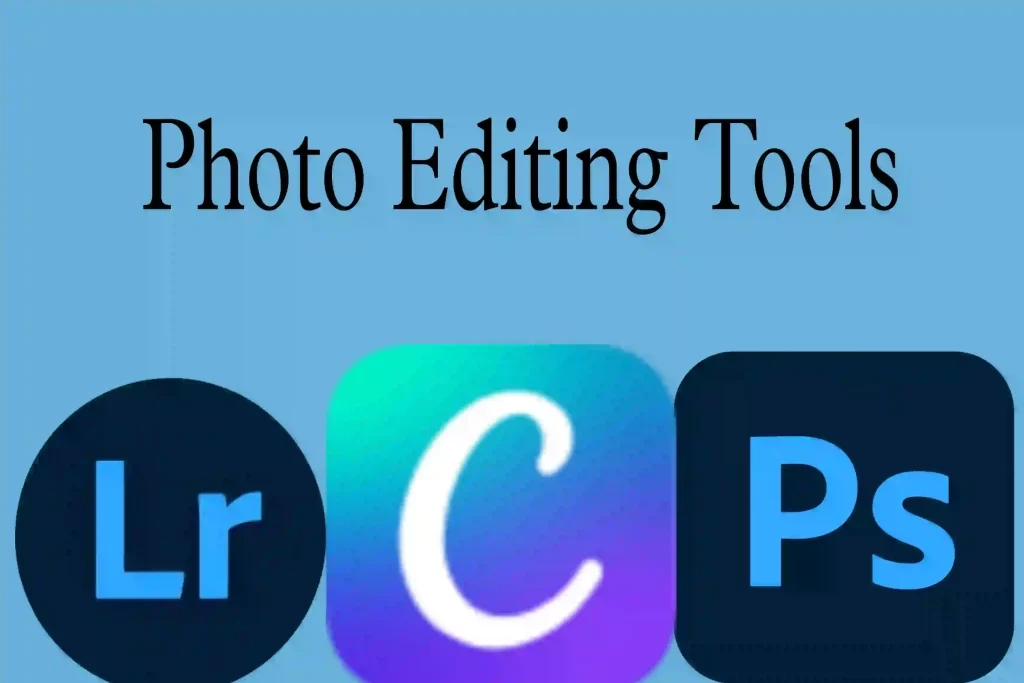 Photo Editing Tools